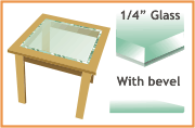 1/4" thick glass with beveled edges is popular as inserts in wooden tables