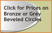 1/4" bronze beveled circles