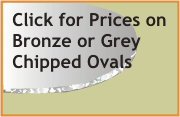 Click for prices on pencil and flat polished heavy bronze ovals